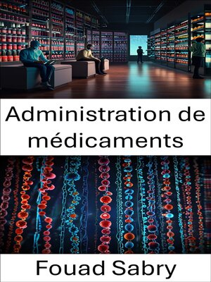 cover image of Administration de médicaments